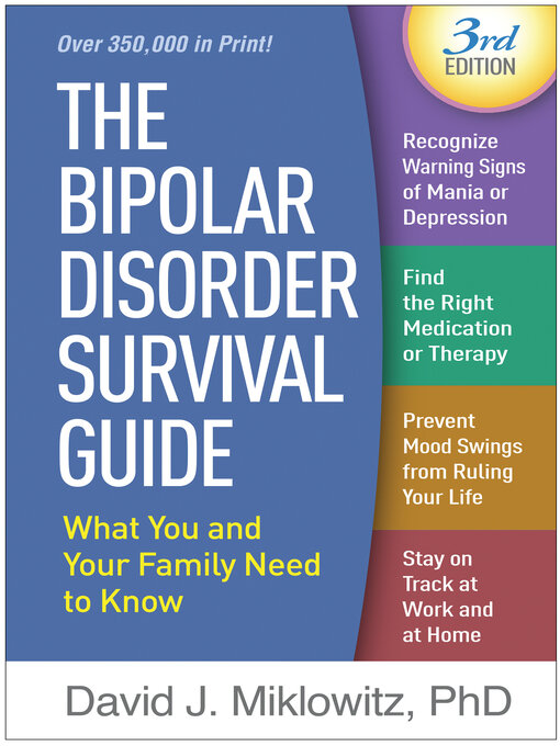 Title details for The Bipolar Disorder Survival Guide by David J. Miklowitz - Available